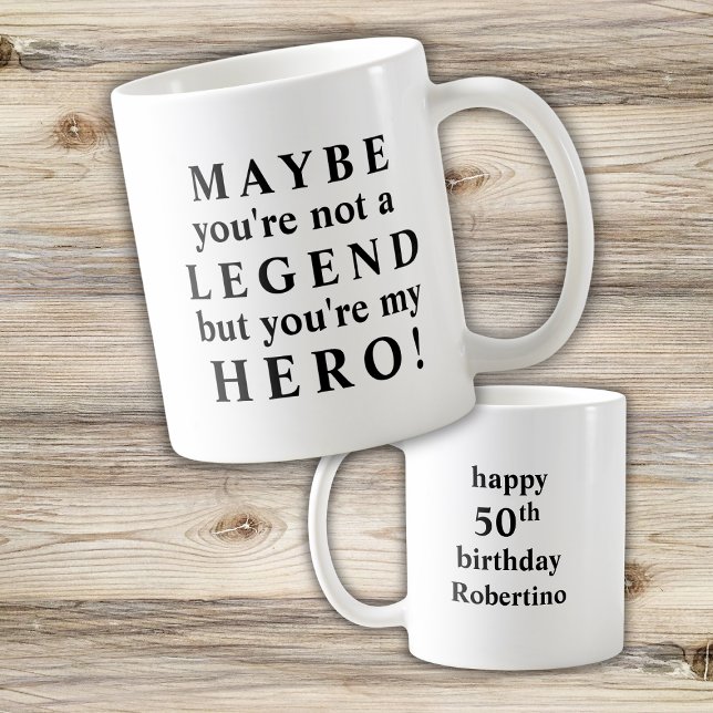 Mug Funny Loving Legend My Hero 50th Birthday (Créateur téléchargé)