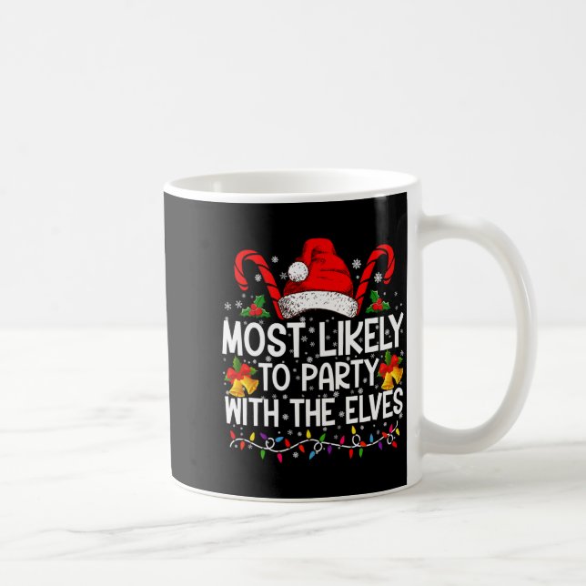 Mug Funny Matching Christmas Most Likely To Party  (Droite)