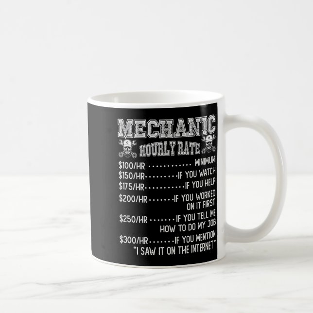 Mug Funny Mechanic Hourly Rate Joke Design  (Droite)