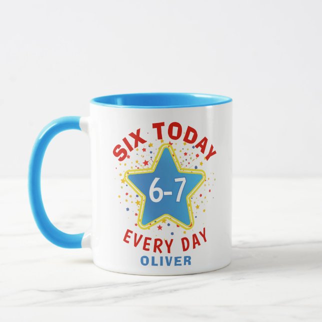 Mug Funny Meme Six Today 6-7 Every Day Birthday Kid's  (Gauche)