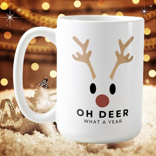 Mug Funny Oh Deer What Year Christmas (Available in multiple mug types. 
)