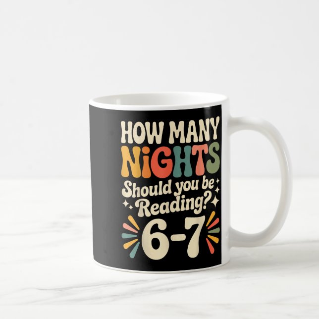 Mug Funny Reading 6 7 Six Seven Meme Englieacher Book  (Droite)