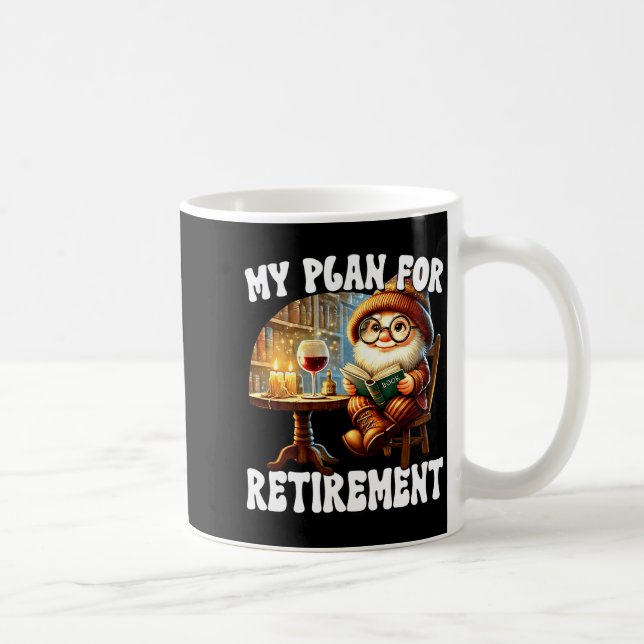 Mug Funny Retirement Plan For Retired Mom Wine And Rea (Droite)