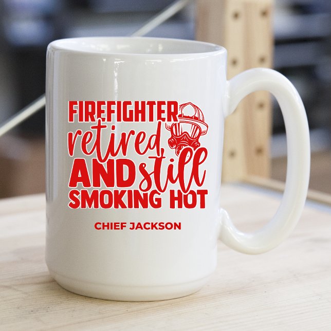 Mug Funny Retraité pompier Fumer Hot (Créateur téléchargé)