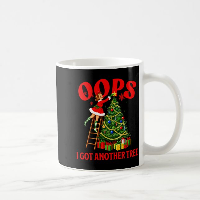 Mug Funny Retro Christmas Oops I Got Another Tree Prem (Droite)