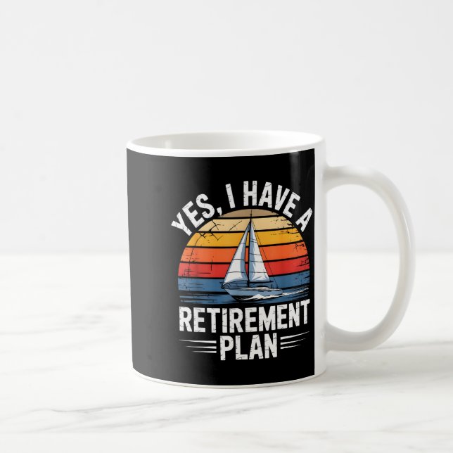 Mug Funny Sailing Retirement Plan Boat Lover Gift  (Droite)