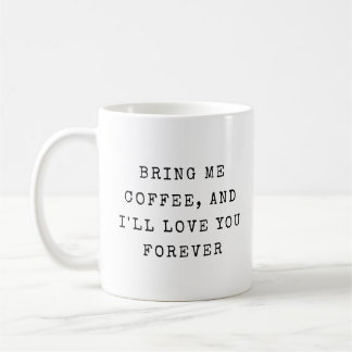 Mug Funny Sassy Humour Moderne Typographie Amour