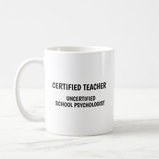 Mug Funny School Teacher Life (Gauche)