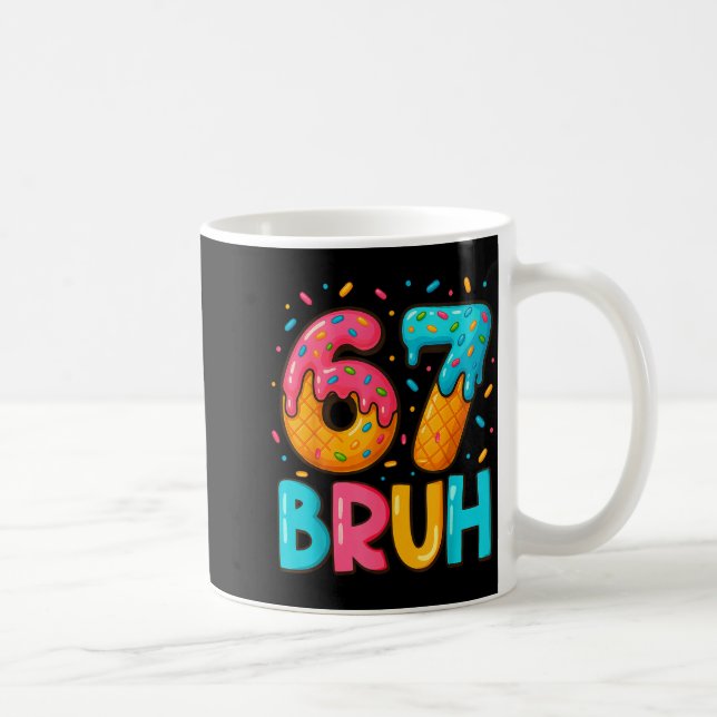 Mug Funny Six Seven Bruh 67 Ice Cream Drip Men Boys Ki (Droite)