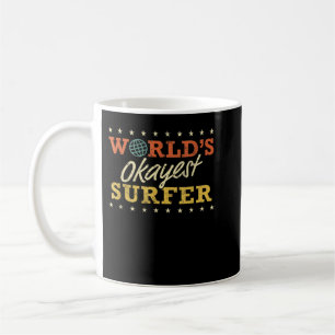Mug Funny Surfing World’s Okayest Surfer Retro Vintage