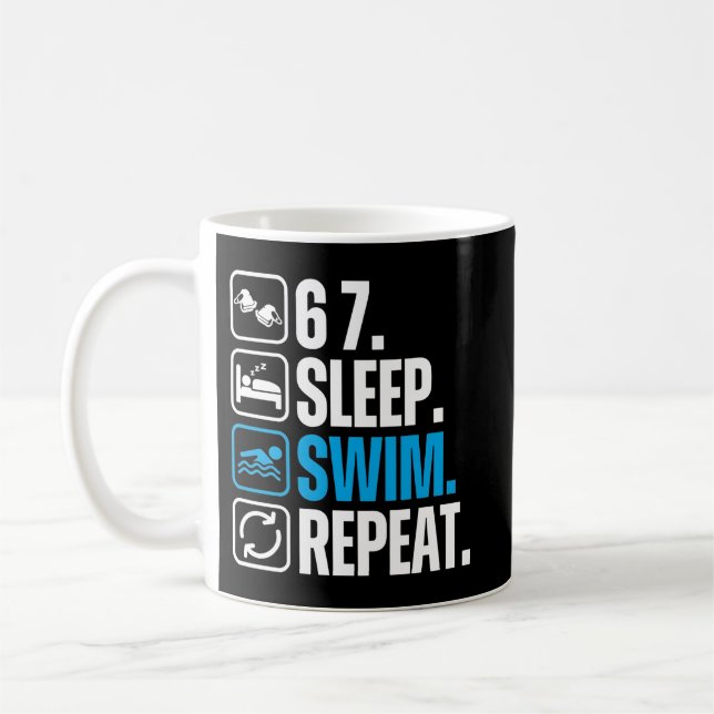 Mug Funny Swimmer 67 Sleep Swim Repeat (Gauche)