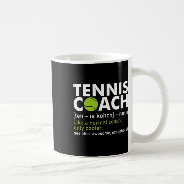Mug Funny Tennis Coach Définition Tennis Racket Player (Droite)