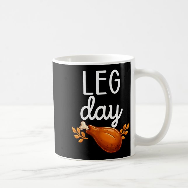 Mug Funny Thanksgiving Leg Day Family Matching Turkey  (Droite)