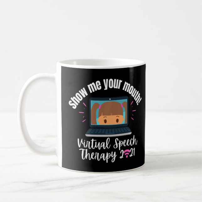 Mug Funny Virtual Speech Therapist Slp Therapist Teles (Gauche)