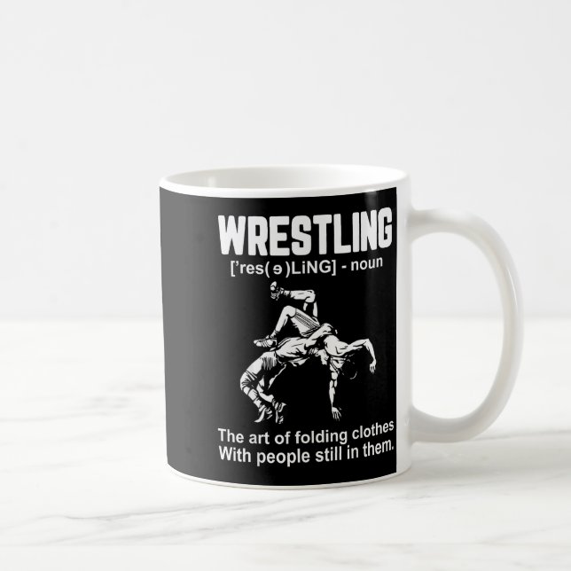 Mug Funny Wrestling Definition The Art Of Folding Clot (Droite)