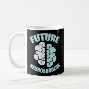 Mug Futur neurochirurgien Chirurgien Cerveau Chirurgie