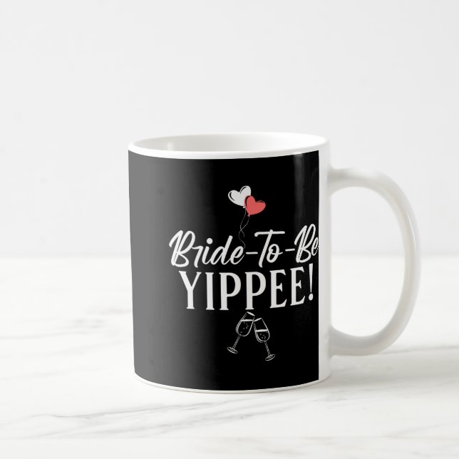 Mug Future mariée Yippie Bride  (Droite)