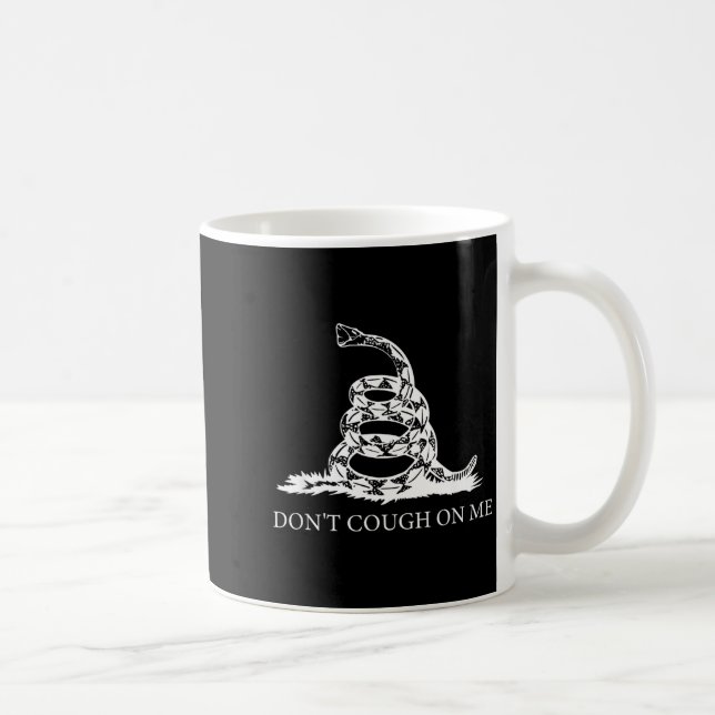 Mug Gadsden Flag Dont Tread Don't Cough On Me Social D (Droite)