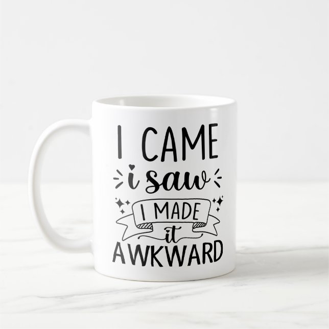 Mug Gag Introvert Gift je suis venu j'ai vu que je l'a (Gauche)