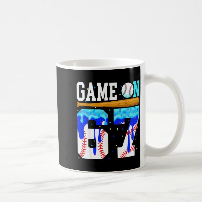 Mug Game On 67 Baseball Drip Six Seven Meme 6 7 Birthd (Droite)