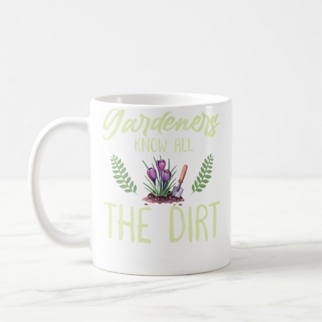 Mug Gardening Is My Therapy Gardeners Know Al The Dirt (Gauche)
