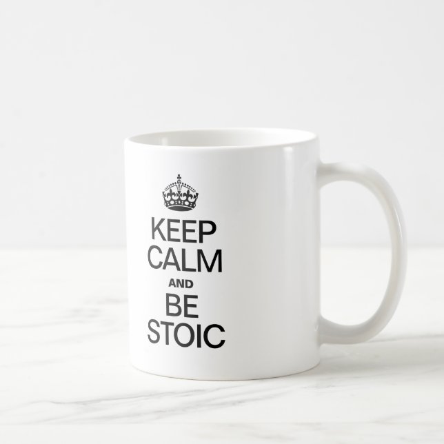 MUG GARDER LE CALME ET ÊTRE STOÏQUE (Droite)