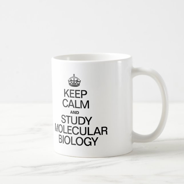 MUG GARDER LE CALME ET ÉTUDIER LA BIOLOGIE MOLÉCULAIRE (Droite)