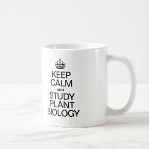 MUG GARDER LE CALME ET ÉTUDIER LA BIOLOGIE PLANTE