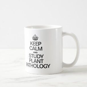 MUG GARDER LE CALME ET ÉTUDIER LA PATHOLOGIE PLANTE
