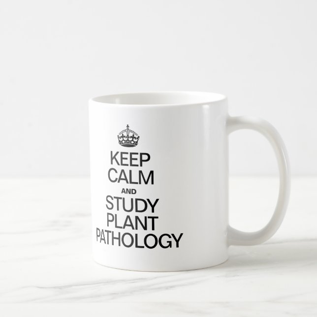 MUG GARDER LE CALME ET ÉTUDIER LA PATHOLOGIE PLANTE (Droite)