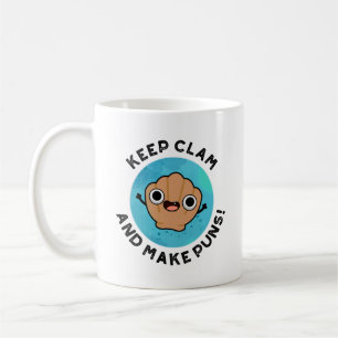 Mug Gardez La Clame Et Faites Des Puns Drôle Jeu De Co