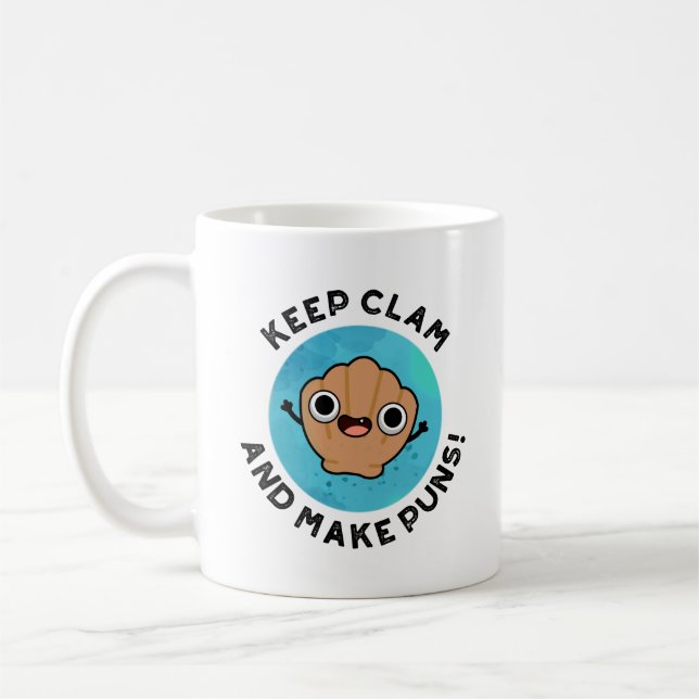 Mug Gardez La Clame Et Faites Des Puns Drôle Jeu De Co (Gauche)