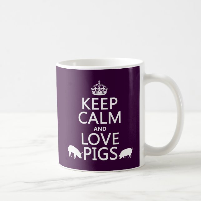 Mug Gardez le calme et aimez les porcs (toutes les (Droite)