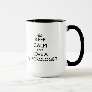 Mug Gardez le calme et aimez un météorologiste