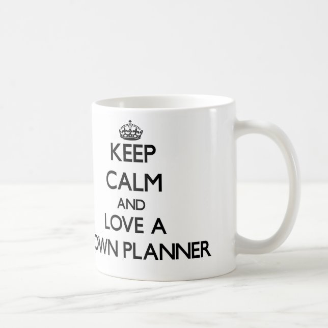 Mug Gardez le calme et aimez un planificateur de ville (Droite)