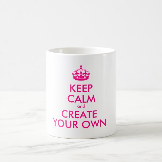Mug Gardez le calme et créez vos propres - rose (Centre)