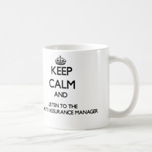 Mug Gardez le calme et écoutez la garantie de qualité