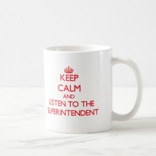 Mug Gardez le calme et écoutez le surveillant