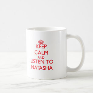 Mug Gardez le calme et écoutez Natasha