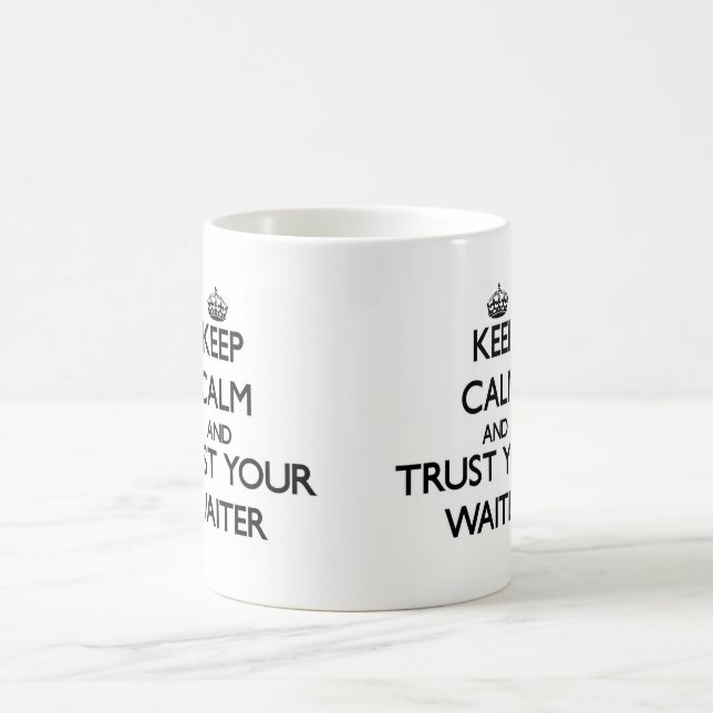 Mug Gardez le calme et faites confiance à votre (Centre)