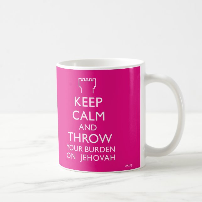 Mug Gardez le calme et jetez votre charge sur Jéhovah (Droite)