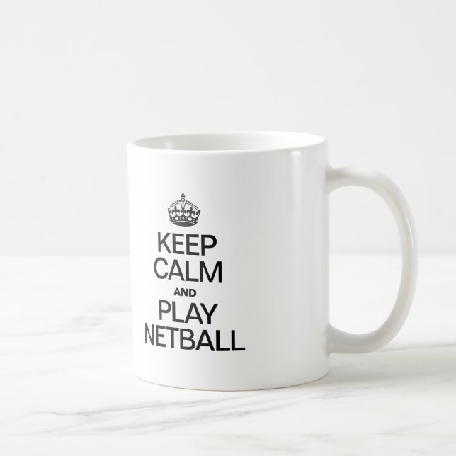MUG GARDEZ LE CALME ET JOUEZ AU NETBALL (Droite)