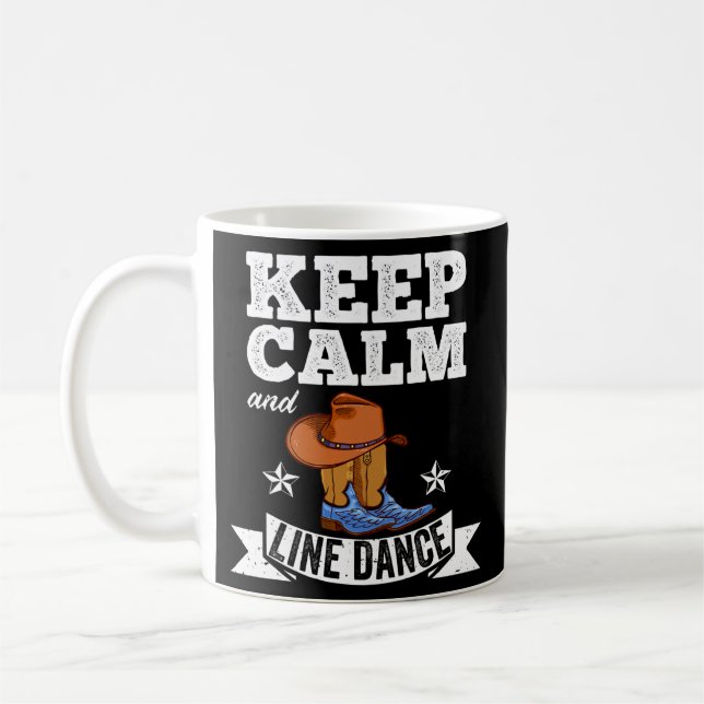 Mug Gardez le calme et la ligne Danse danser ligne  (Gauche)