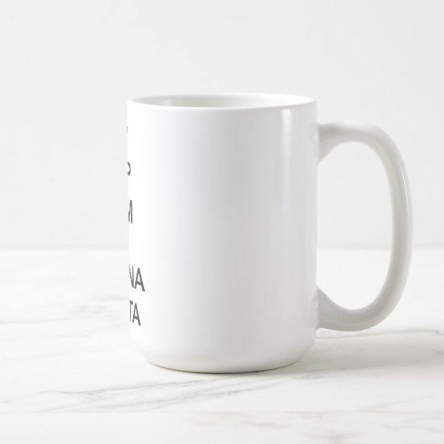 Mug Gardez le calme et le Hakuna Matata (Droite)