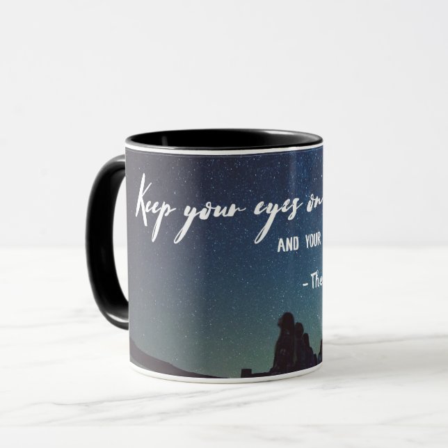Mug Gardez Les Yeux Sur Les Étoiles (Devant gauche)