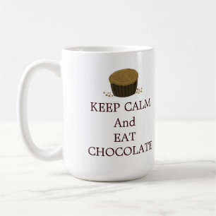 Mug Gardez votre calme et mangez du chocolat