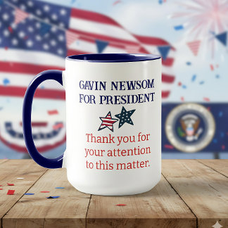 Mug Gavin Newsom pour le président | Merci pour votre
