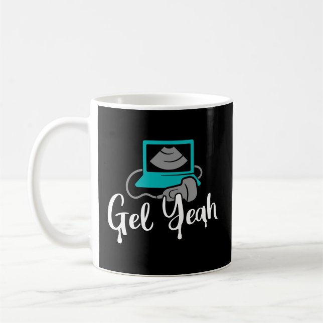 Mug Gel Ouais Sonographers Ultrasound Tech (Gauche)