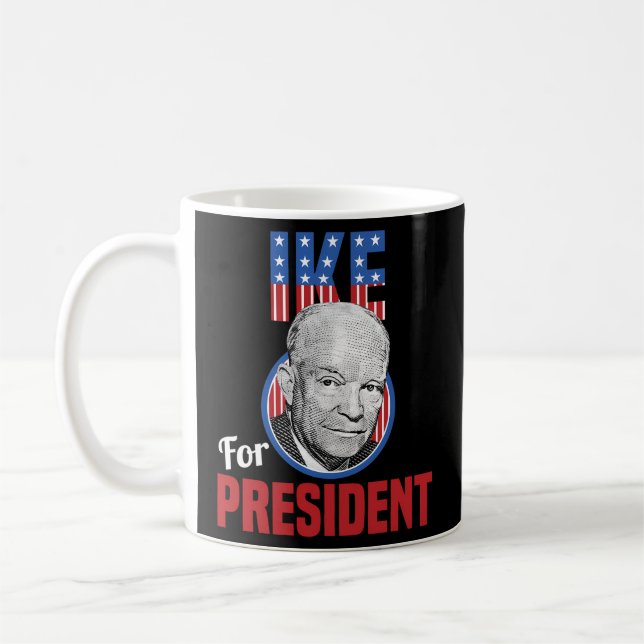 Mug Général Dwight D Eisenhower J'Aime Ike Pour Présid (Gauche)