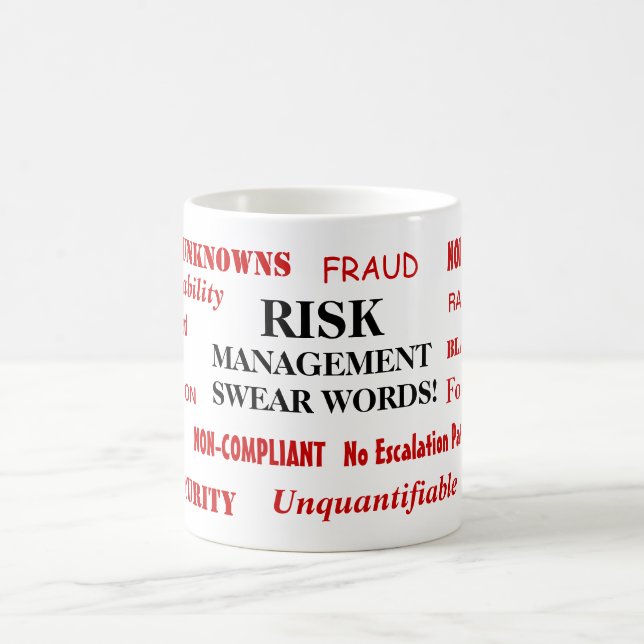 Mug Gestion des risques : jurer les mots Funny Risk Ma (Centre)
